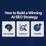 How to Build a Winning AI SEO Strategy